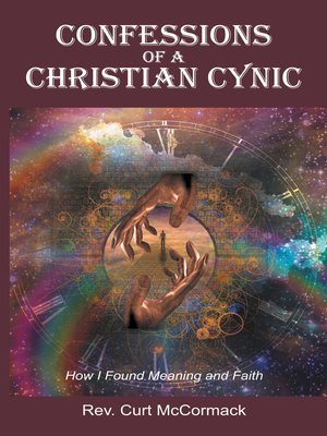 cover image of Confessions of a Christian Cynic